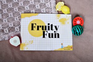 Fruity Fun – A Tasty Way to Learn Sequencing & Memory!